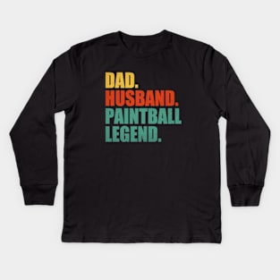 Funny Paintball Dad Husband Legend Paintball Father's Day Kids Long Sleeve T-Shirt